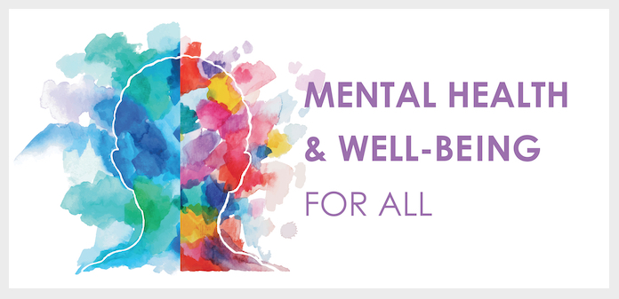 Mental Health and Well Being for all